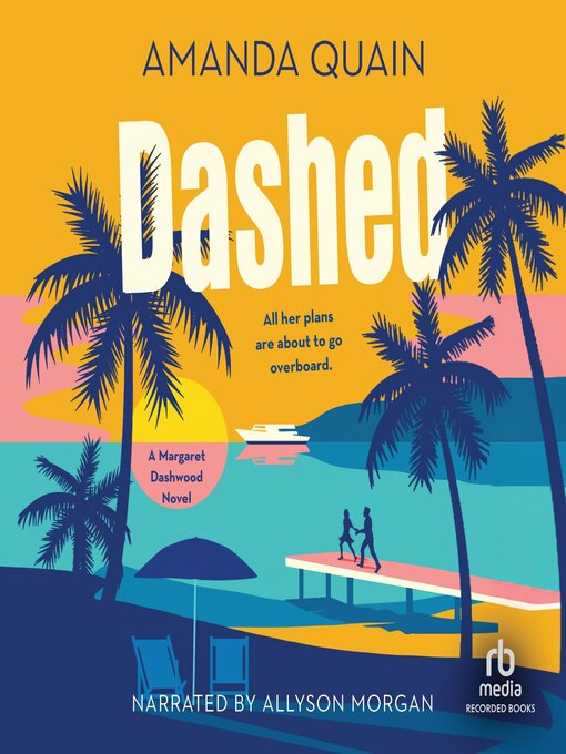 Title details for Dashed by Amanda Quain - Available